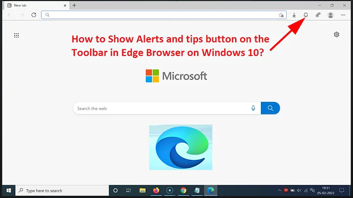 How to Show Alerts and tips button on the Toolbar in Edge Browser on Windows 10?