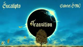 Video voorbeeld van "Gabriel EMC - Eucalipto (OFFICIAL VISUALIZER) |  Transition 🌓💿"