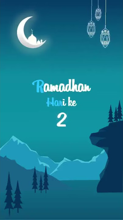 Story WA dan IG Ramadhan hari ke 2 #ramadhan