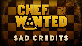 Chef Wanted OST - Sad Credits