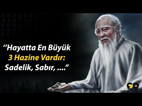 Lao Tzu'nun Hayatımız Hakkında Çok Şey Anlatan Sözleri | Büyüleyici ve İlham Verici