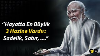 Lao Tzu'nun Hayatımız Hakkında Çok Şey Anlatan Sözleri | Büyüleyici ve İlham Verici