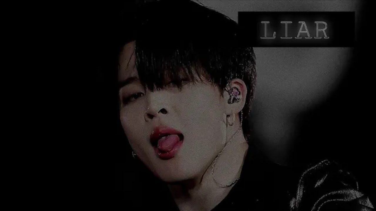 Liar - Park Jimin fmv