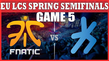 Fnatic VS H2K - EU LCS Spring Playoffs 2015 - SEMIFINALS || H2K vs FNC ||- Game 5
