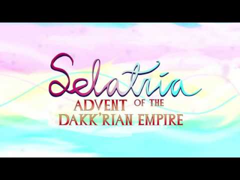 Selatria: Advent of the Dakk'rian Empire - Now available!