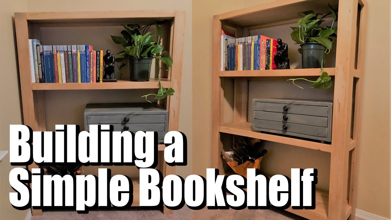 Building A Simple Bookshelf With Plans Youtube