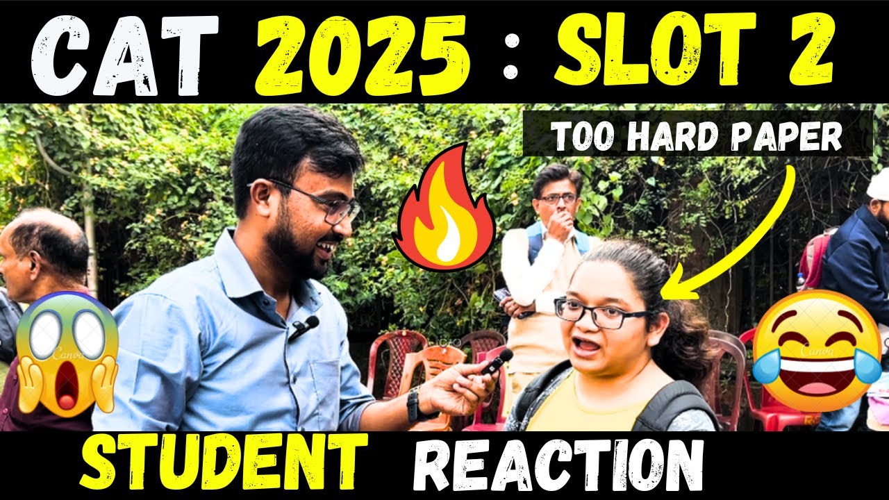CAT 2025: Slot 2 😱Student Reaction ✅ Exam Analysis ✅Difficulty Level❌❌ 😱Too hard paper 😱
