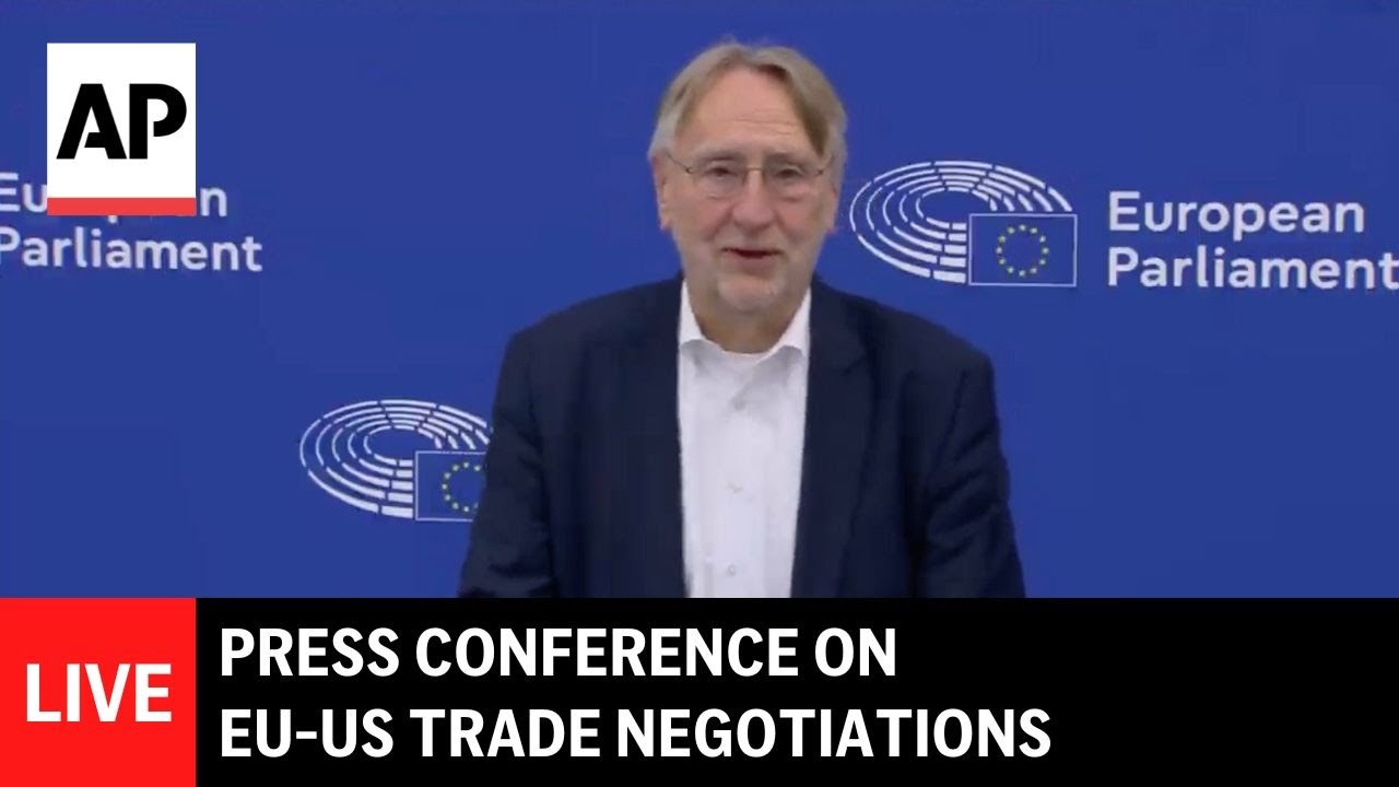 LIVE: Press conference on EU-US trade negotiations