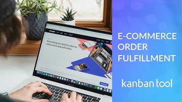 Kanban Tool - Use Case: E-commerce Order Fulfillment - kanbantool.com
