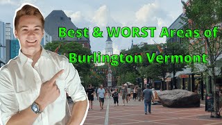 Where to Live in Burlington Vermont [Review of Burlington Neighborhoods]