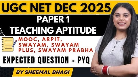 PYQ ON SWAYAM, MOOC, SWAYAM PLUS, SWAYAM PRABHA | UGC NET DEC 2025 Paper 1| Sheemal Bhagi #ugcnet