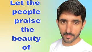 Let the people praise the beauty of Sheikh Hamdan Poetry Fazza Poems 2024