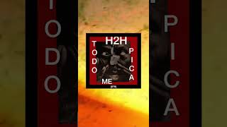 H2H- Todo Me Pica! Disponible en todas las plataformas digitales. #h2h