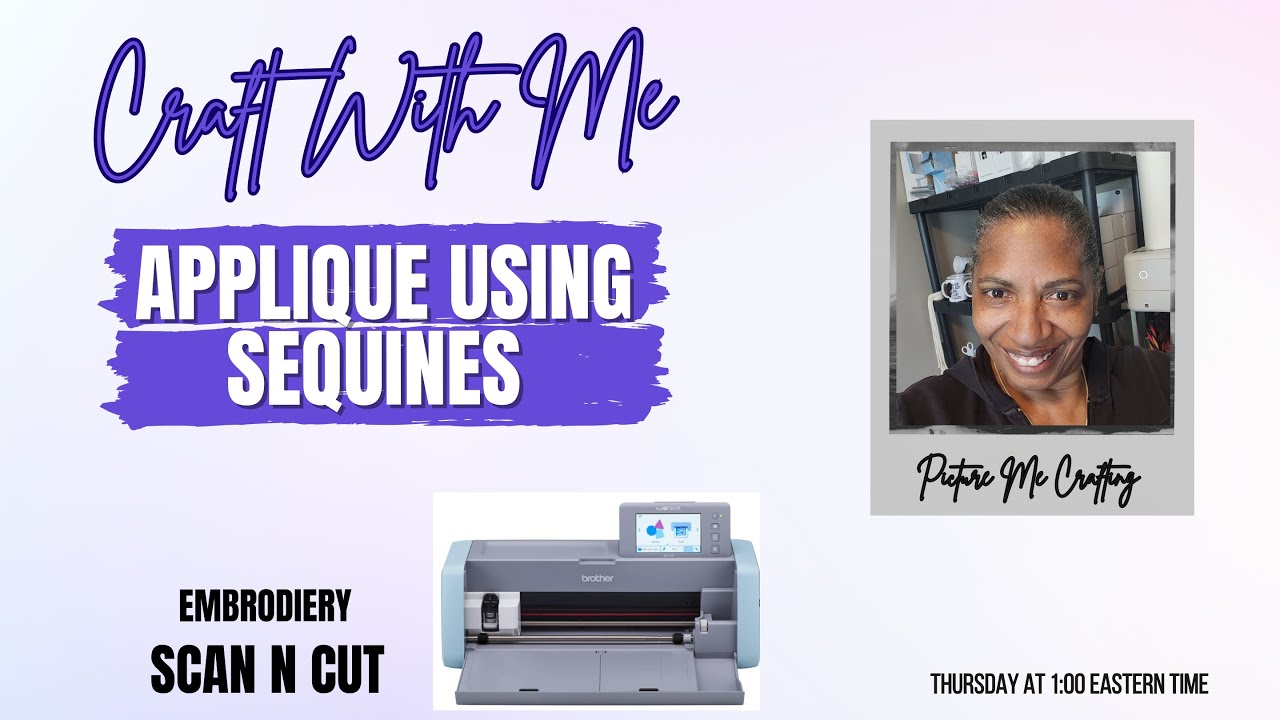 Using Scan N Cut for Applique Sequin Fabric