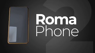 Roma Phone 2