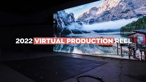 WSPR Creative Virtual Production Reel 2022