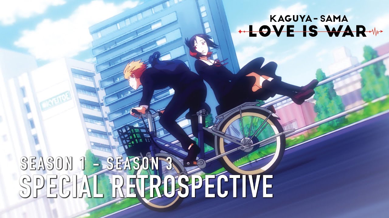 Kaguya-sama: Love Is War  Season 1 - 3 Special Retrospective