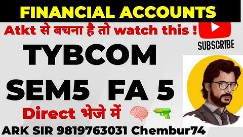 FINANCIAL ACCOUNTS sem5|TYBCOM Sem5|2025 Exam |Most Imp QUESTION| MUMBAI UNIVERSITY Solution|ARK sir