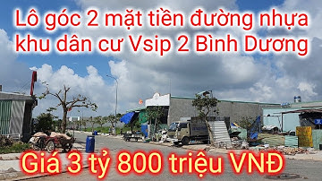 Bán đất góc 2 mặt tiền đường nhựa khu dân cư khu công nghiệp Vsip II Bình Dương