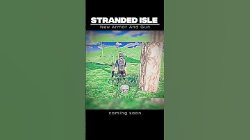 New Armor and Gun dropping soon next update! - Stranded Isle