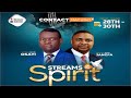 STREAMS OF THE SPIRIT || DAY 1 || MAY CONTACT || FRIDAY 28-05-2021