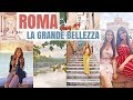 La Grande Bellezza di Roma | Rome Vlog 4