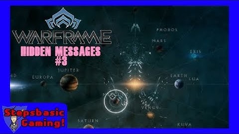 WHICH PLANET, THOUGH? // Warframe: Hidden Messages #3