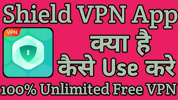 Shield VPN App kaise use kare || How to use Shield VPN App || Shield VPN App