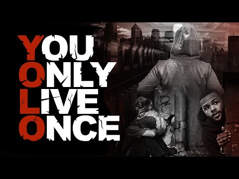 You Only Live Once - Trailer