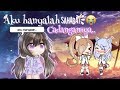『Aku hanyalah Sahabat Cadangannya』・||Gacha Life Indonesia||