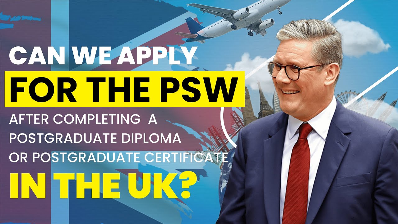 Can we get PSW after a Postgraduate Diploma or Postgraduate Certificate ...