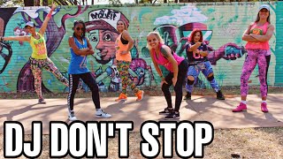 DJ Don't Stop - Greice Santo | ZUMBA® | Choreography | Dance