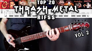 TOP 20 THRASH METAL RIFFS (VOL II) | WITH TABS