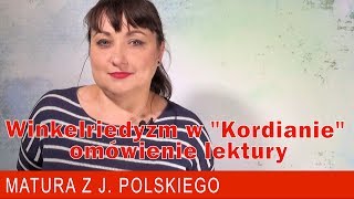 178 Winkelriedyzm w "Kordianie" omówienie lektury.