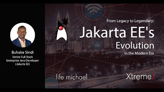 From Legacy to Legendary: Jakarta EE’s Evolution in the Modern Era | Buhake Sindi