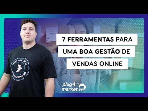 Vendas Online: 7 principais ferramentas para uma gestão de sucesso