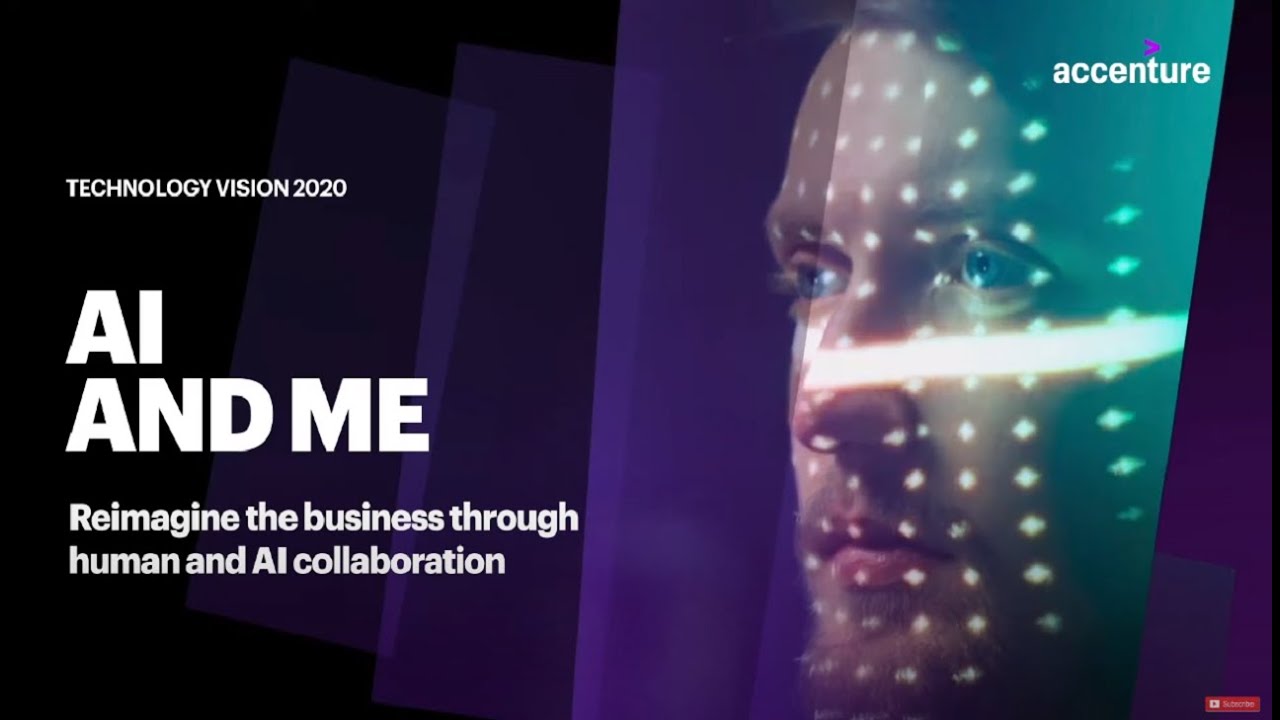 Tech Vision 2020: AI and Me