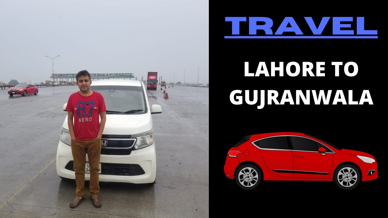 lahore-to-gujranwala-motorway-gt-road-youtube