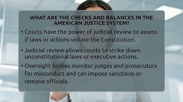 What Are The Checks And Balances In The American Justice System? - Justice System Explained