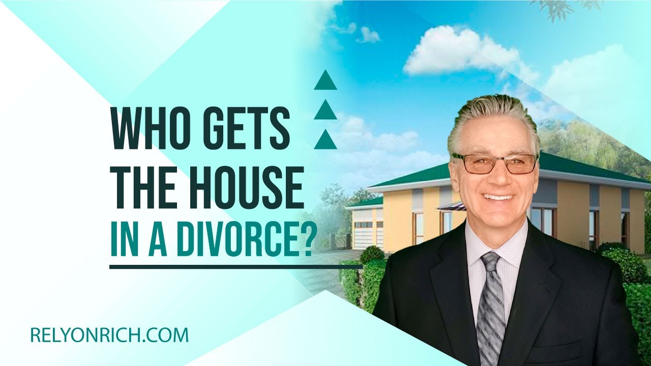 Who Gets The House In A Divorce Mp4 YouTube
