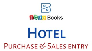 Hotel  Purchase & Sales entry | ZOHO Books Smart Accounting Software for Travel Agency screenshot 5