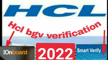hcl smart verification || (on hindi) || HCL BACKGROUND VERIFICATION (BGV) 2022