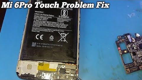 Mi 6Pro Touch Not Work Problem Fix | All mi Touch Problem fix