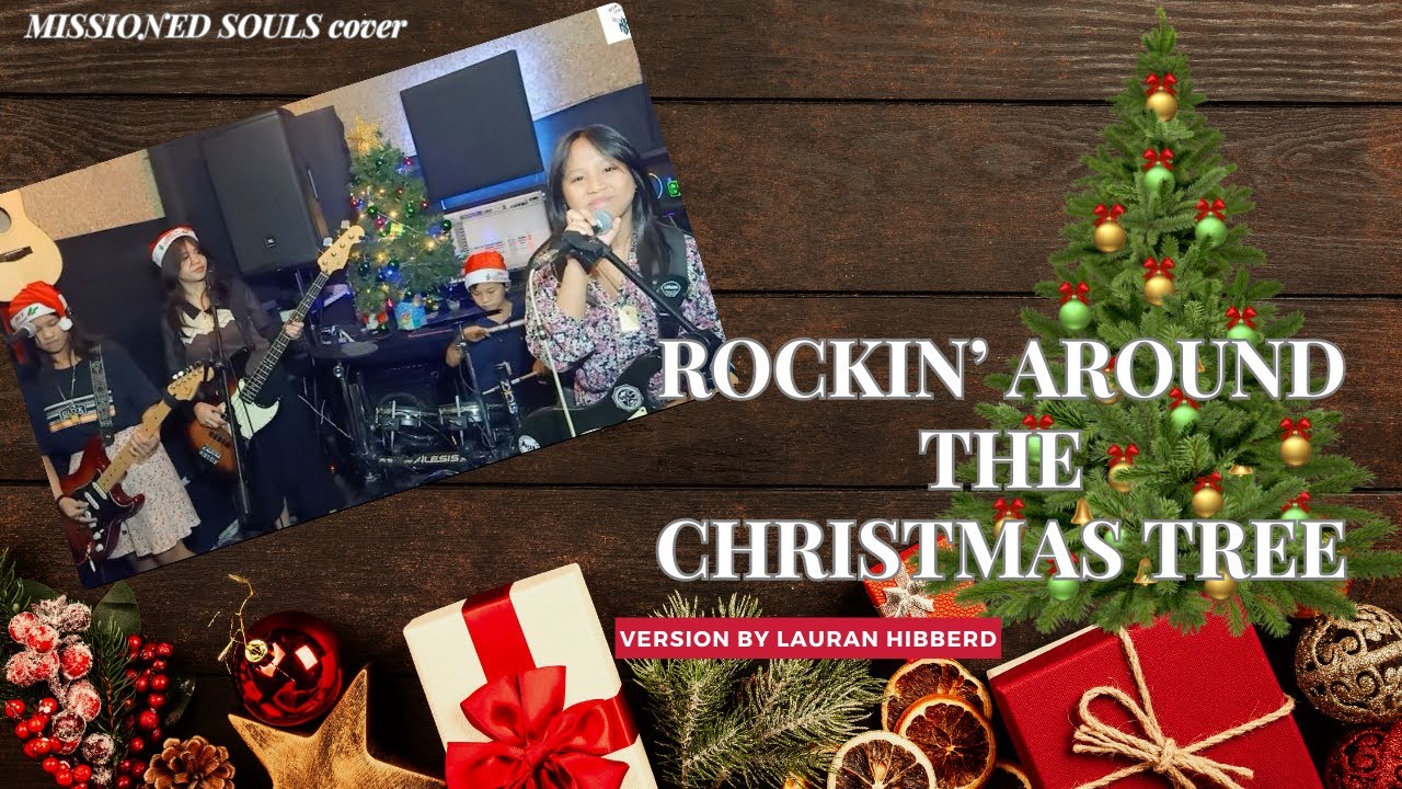 Rockin' Around The Christmas Tree (ROCK version Lauran Hibberd