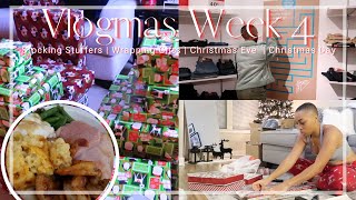 VLOGMAS WEEK 4 | WRAPPING GIFTS + STOCKING STUFFERS + CHRISTMAS EVE + WHAT I GOT FOR CHRISTMAS