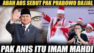 Download Lagu Abah Aos Sebut Presiden Prabowo D*j4L \u0026 Pak Anis Imam Mahdi Sebagai Lawanya MP3