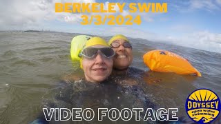 March 3 Odyssey Berkeley Swim Video - Open Water Swimming San Francisco Bay