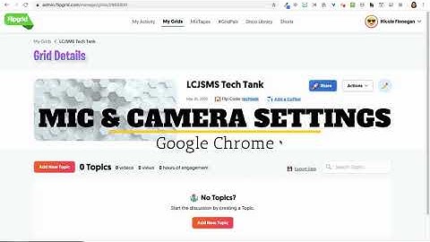 Google Chrome: Mic & Camera Settings