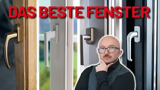 Holzfenster vs. Kunstofffenster vs. Alu vs. Holz Alu | Energieberater klärt auf