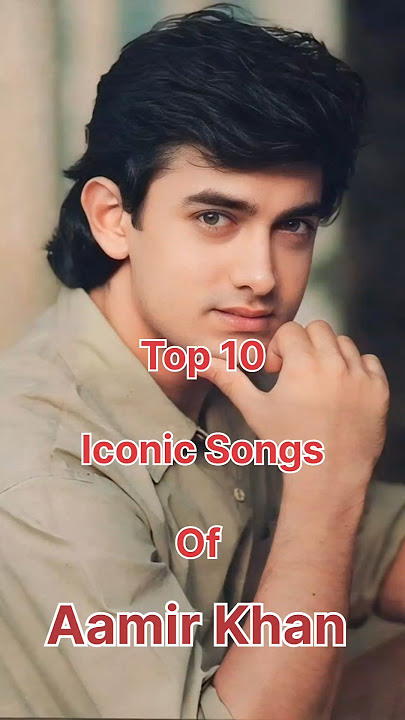 Top 10 Iconic Songs Of Aamir Khan ❤️🥰🤩 Old Is Gold...